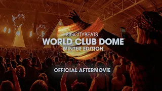 BigCityBeats WORLD CLUB DOME Winter Edition 2022 | Official Aftermovie | 4K