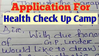 Application For Health Check Up Camp | Organizing Health Check Up Camp | How To Write