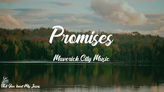 Maverick City Music - Promises (feat. Joe L Barnes & Naomi Raine) (Lyrics) | I will praise Your nam