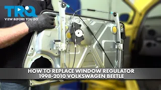 How to Replace Window Regulator 1998-2010 Volkswagen Beetle