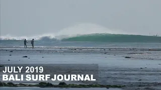 Bali Surf Journal - July 2019