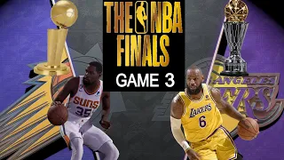 NBA FINALS GAME 3 - Phoenix Suns VS Los Angeles Lakers | Series tied 1-1 Full Game