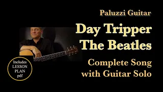 Beatles Day Tripper Guitar Lesson [Riff Rhythm Solo]