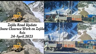 Zojila Road Update - Road Clearnce Work on Zojila Axis Continue... - 24 April 2023 #zojilaupdate