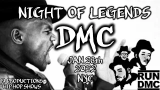 DMC OF (RUN-DMC) LIVE IN CONCERT "NIGHT OF LEGENDS"JAN.28TH 2022 ST. GEORGE THEATRE NYC JAM MASTER J