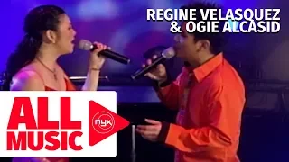REGINE VELASQUEZ & OGIE ALCASID – Hanggang Ngayon (MYX Live! Performance)