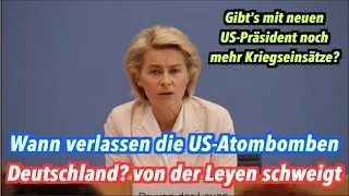 Wann verlassen die US-Atombomben Deutschland, Ursula von der Leyen?