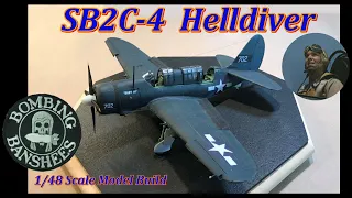 Building the Revell Pro Modeler 1/48 Scale SB2C-4 Helldiver Dive Bomber