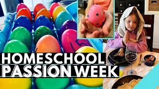 HOW I CREATED my own “PASSION WEEK” EASTER UNIT STUDY to make the whole week SOOO MEANINGFUL for us!