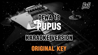 Dewa 19 - Pupus (Karaoke) Original Key