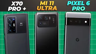 Vivo X70 Pro Plus 🆚 Mi 11 Ultra  🆚 Pixel 6 Pro - Specs Comparison