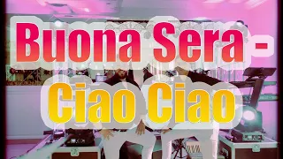 Hubson Band - Buona Sera -Ciao ciao z rep. Mauro Italo disco