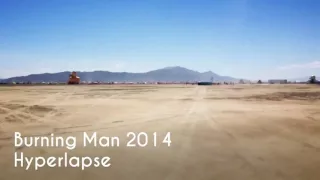 Burning Man 2014 - Hyperlapse