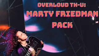 OVERLOUD TH-U - MARTY FRIEDMAN (Demo + Playthrough)