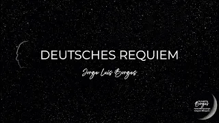 DEUTSCHES REQUIEM. Jorge Luis Borges. 🎧 Lo puedes conseguir aquí: https://amzn.to/44p4iGf .