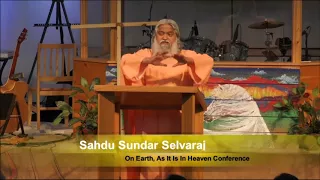 Sadhu Sundar Selvaraj   Last Days message Pt 1 Aug  2017