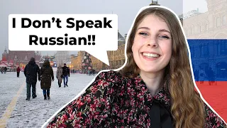 Can you LIVE IN MOSCOW without knowing Russian?