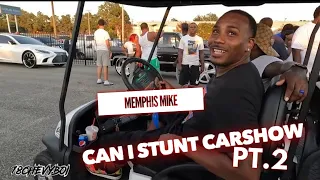 ROC’s “Can I Stunt” CARSHOW PT. 2