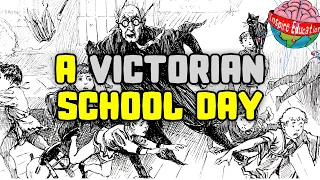 What was a Victorian school day like?