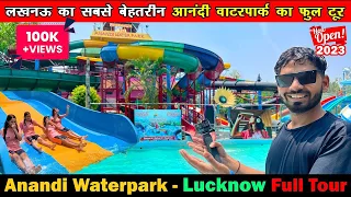 Anandi Waterpark Lucknow 2023 | Anandi waterpark ticket price | Anandi Waterpark Full Information