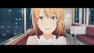 Oregairu「AMV」Television/So far so good