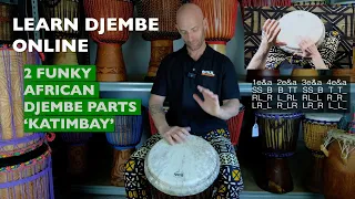 Funky West African Djembe Parts from the Rhythm 'Katimbay' | Learn Djembe Online