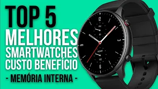 TOP 5 MELHORES SMARTWATCHES com MEMÓRIA INTERNA p/ MÚSICA - CUSTO BENEFÍCIO - 2024