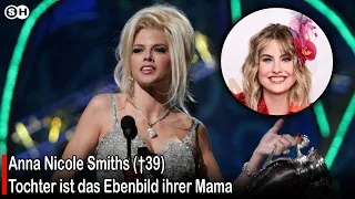 Anna Nicole Smiths (†39) Tochter ist das Ebenbild ihrer Mama #germany | SH News German