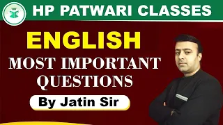 HP Patwari Classes | English | Most Important Questions | By Jatin Sir