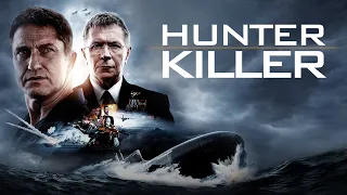 Movie Recap - Hunter Killer