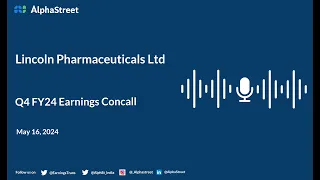 Lincoln Pharmaceuticals Ltd Q4 FY2023-24 Earnings Conference Call