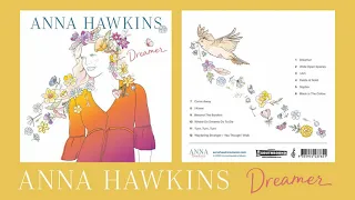 Dreamer  - Anna Hawkins (Audio Only)