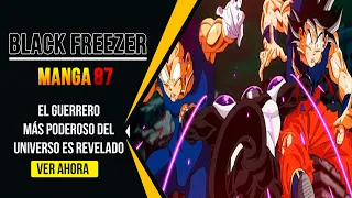 Black Freezer -  Manga 87 Resumen Completo - Dragon Ball Super - El emperador del mal regresa