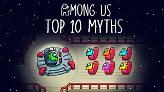 Top 10 Mythbusters in Among Us | Among Us Myths #2