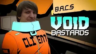 Void Bastards (МИЛЫЙ КИТ) #8