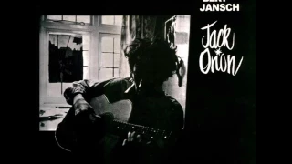 Bert Jansch - Jack Orion (Full Album) [1966]