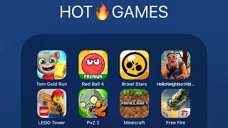 Garena Free Fire,Minecraft,PVZ 2,LEGO Tower,Hello Neighbor,Brawl Stars,Red Ball 4,Tom Gold Run