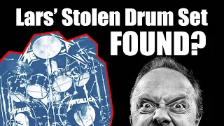 Did We Find Lars Ulrich's Stolen Drum Set?