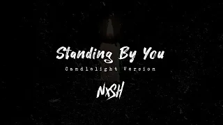 Nish - Standing By You (Candlelight Version) | ACOUSTIC | BANGLA | LUKA CHUPPI | AKHIL | DHVANI B