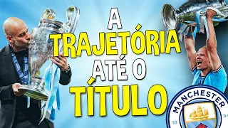 A TRAJETÓRIA COMPLETA do CITY pra CONQUISTAR A EUROPA! ⭐🔵⚪