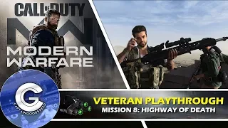 Call of Duty Modern Warfare (2019) Mission 8: HIGHWAY OF DEATH | Veteran Walkthrough