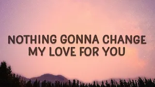[1 HOUR 🕐] Shania Yan - Nothing's Gonna Change My Love For You Cover (Lyrics) x 2810 - ( thangroy )