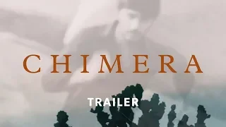 Chimera [2018] – Trailer