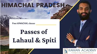 Passes of Lahaul and Spiti District | Himachal Pradesh Classes | Raman Academy