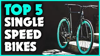 Best Single Speed Bikes 2023 | Top 5 Single Speed Commuter Bikes