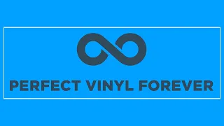 Perfect vinyl forever - your records never sounded better! Vinyl collecting for pros!