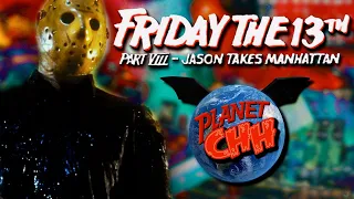 Jason Takes Manhattan Is the End of An Era | Friday the 13th Documentary | Planet CHH