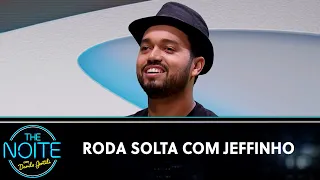 Roda Solta: Jeffinho, Dilera, Confuso Sobrinho, Jorginho e Tom de Moletom | The Noite (20/04/23)