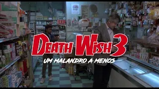 Death Wish 3 Um Malandro a Menos