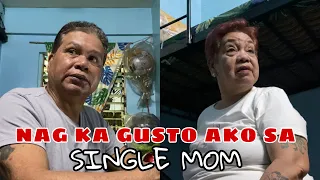 NAG KA GUSTO AKO SA SINGLE MOM (grabe reaksyon nila)